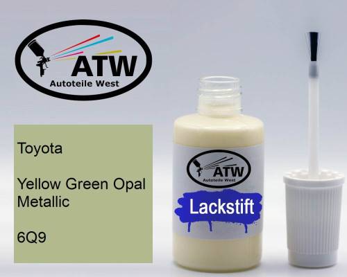 Toyota, Yellow Green Opal Metallic, 6Q9: 20ml Lackstift, von ATW Autoteile West.